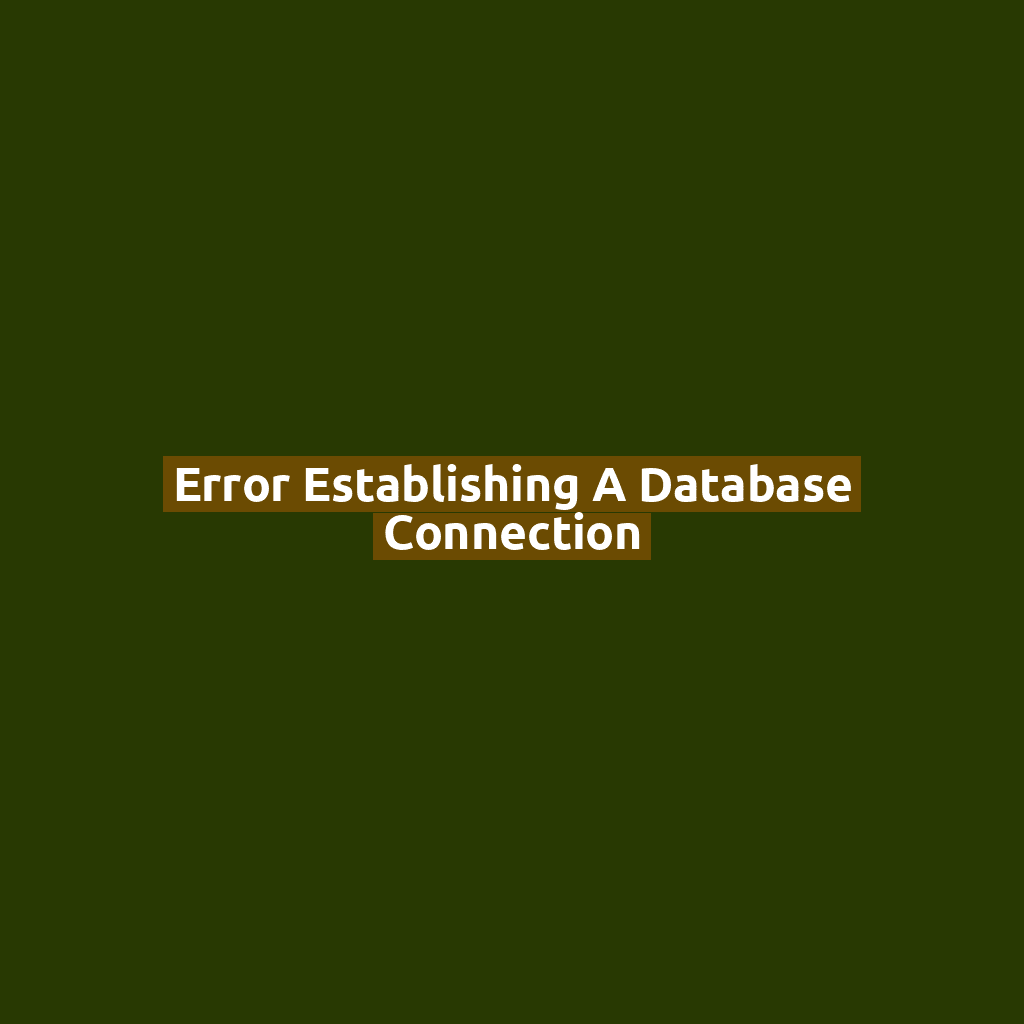 Error Establishing a Database Connection